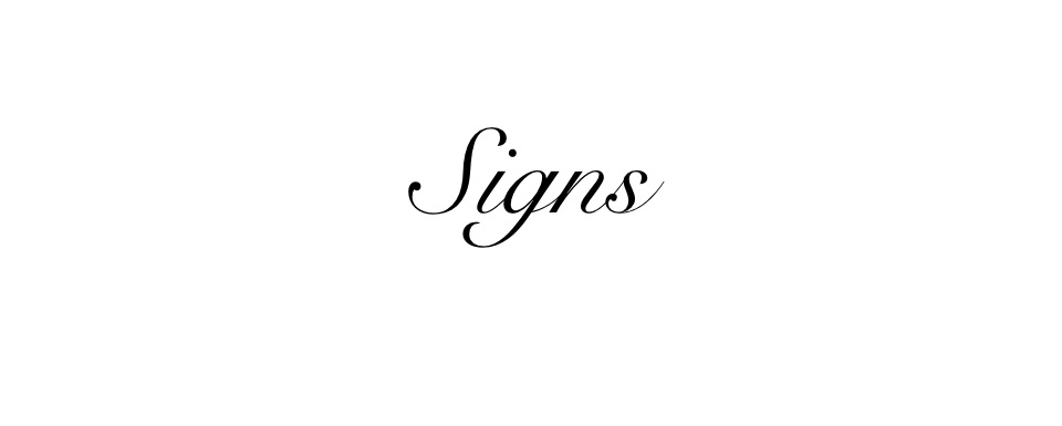Signs